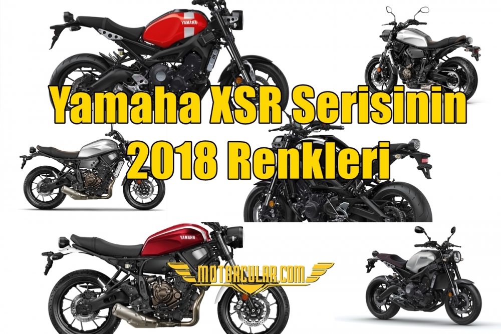 Yamaha XSR Serisinin 2018 Renkleri