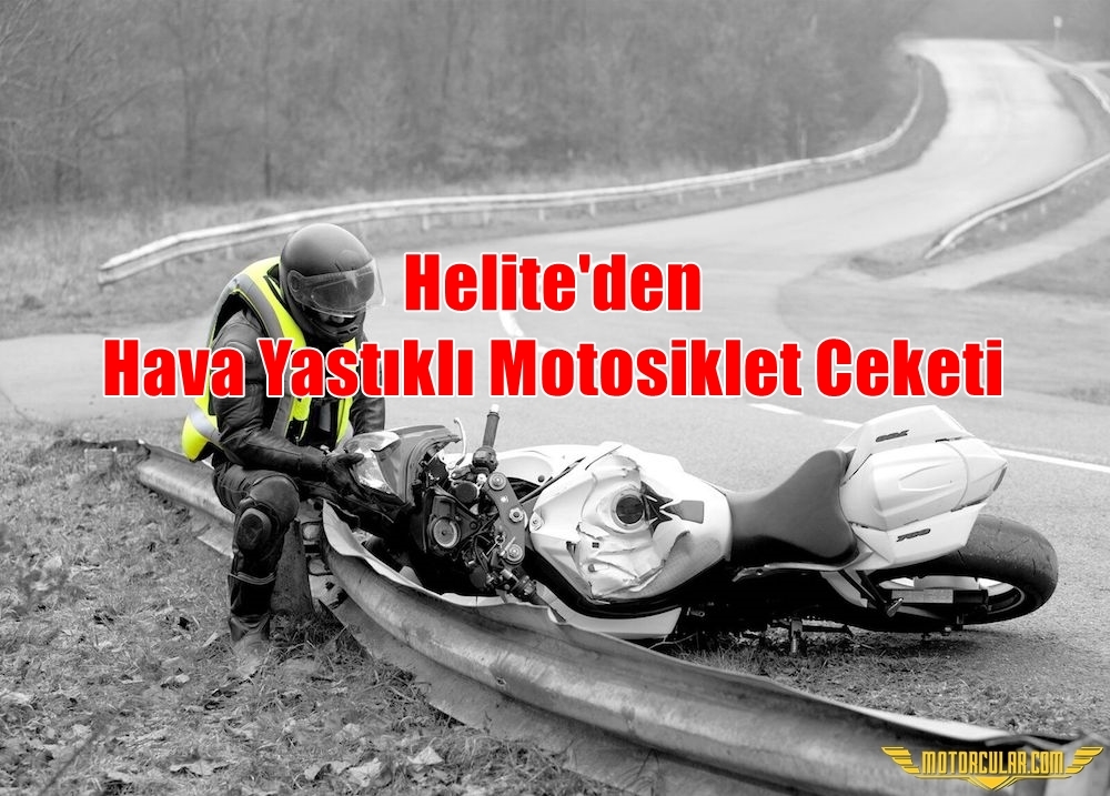 Helite'den Hava Yastıklı Motosiklet Ceketi