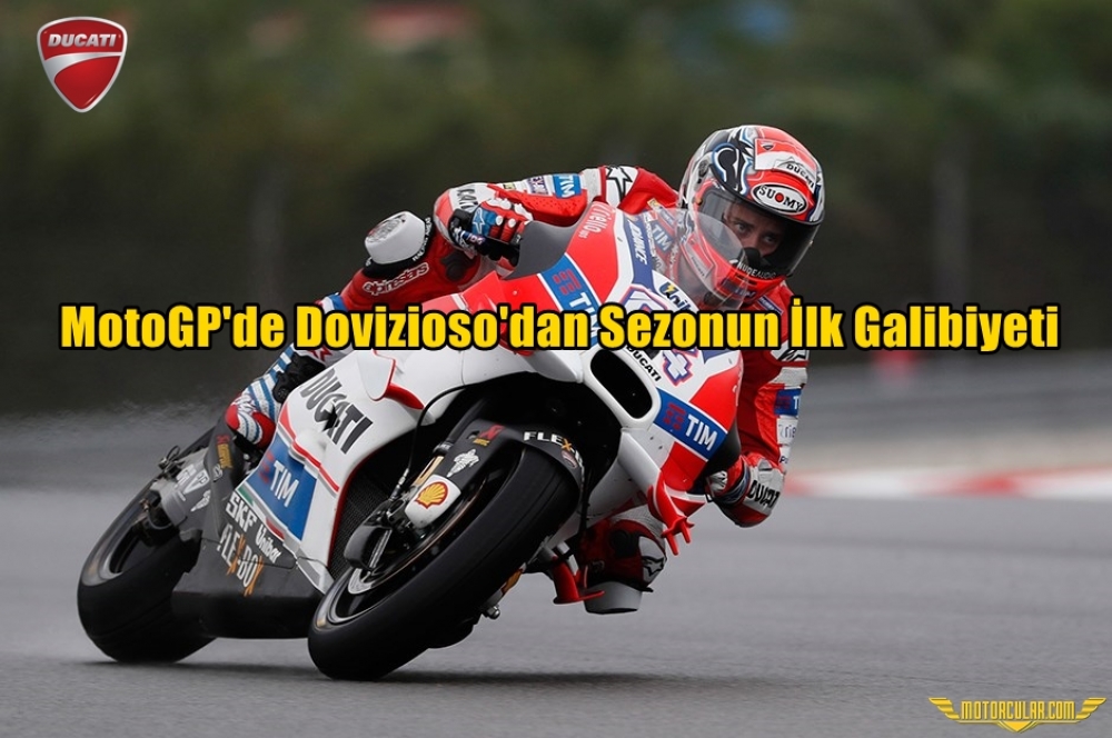 MotoGP'de Dovizioso'dan Sezonun İlk Galibiyeti
