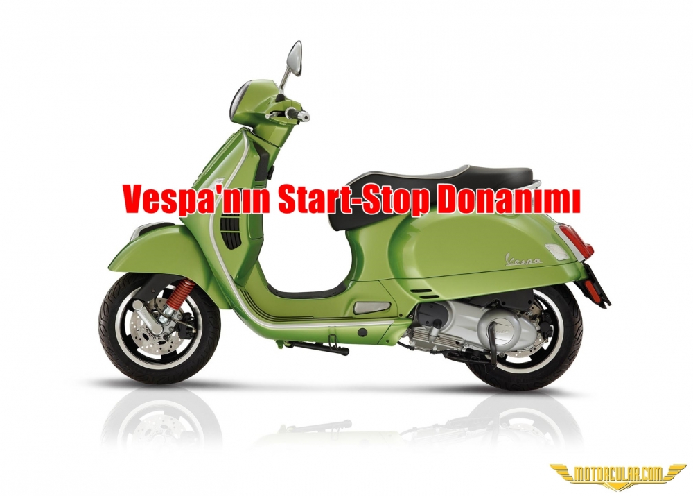 Vespa'nın Start-Stop Donanımı