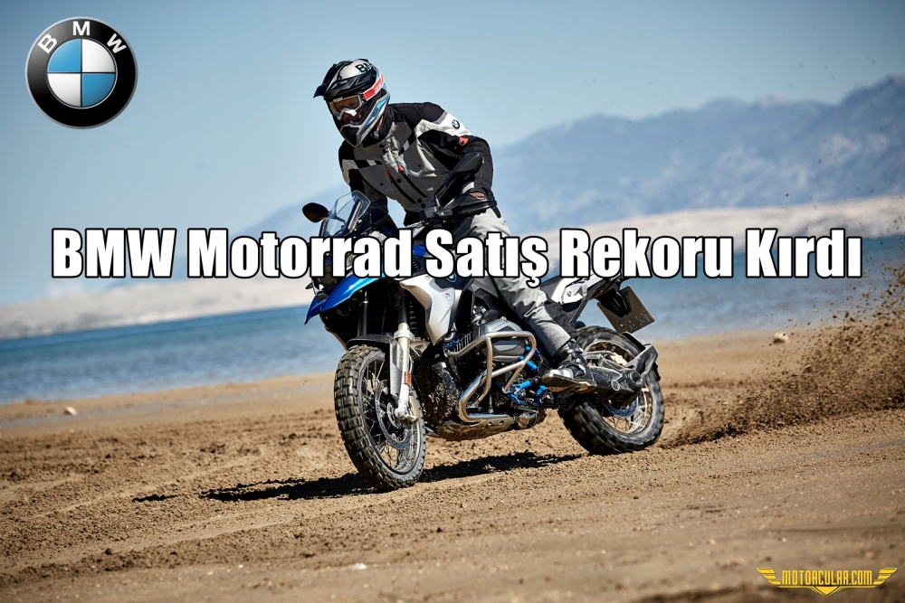 BMW Motorrad Satış Rekoru Kırdı