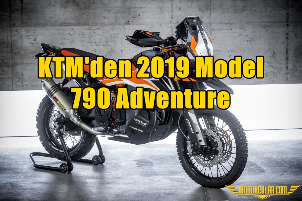 KTM'den 2019 Model 790 Adventure 