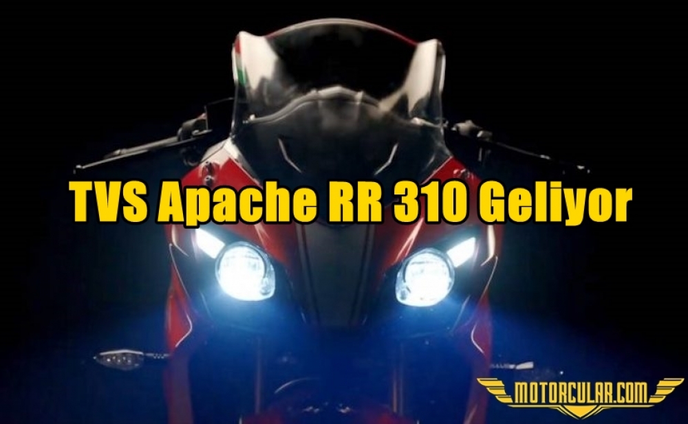 TVS Apache RR 310 Geliyor