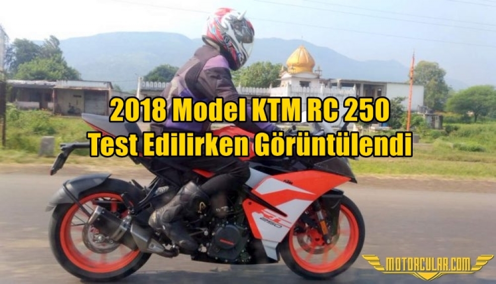2018 Model KTM RC 250 Test Edilirken Görüntülendi