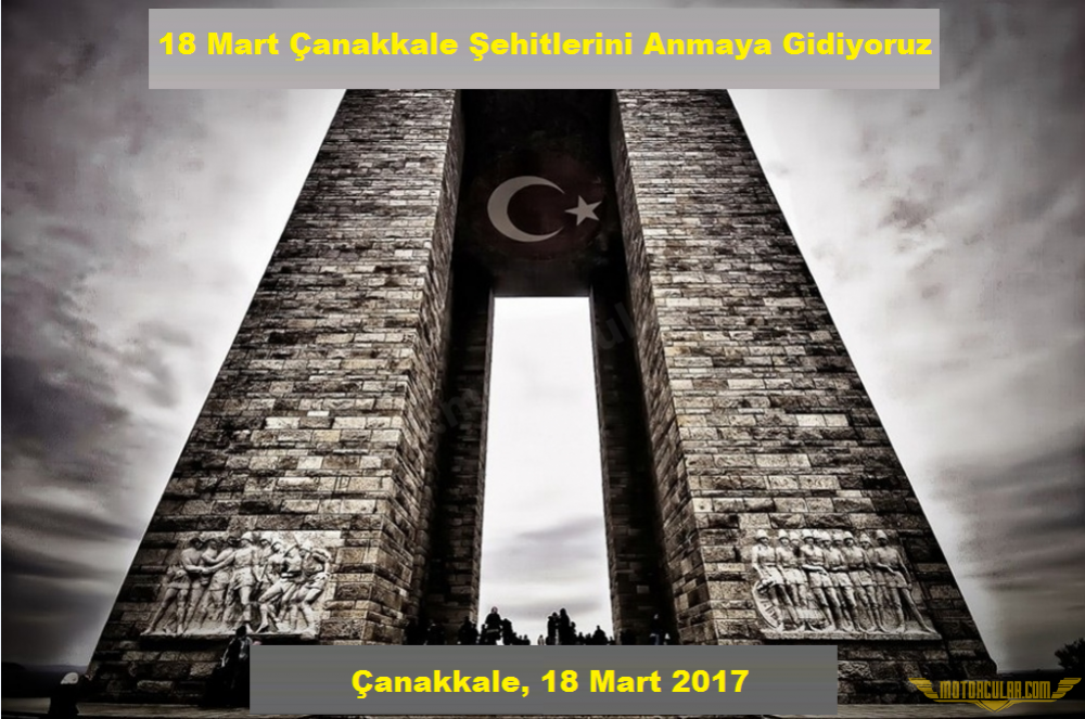 18 Mart Çanakkale Şehitlerini Anmaya Gidiyoruz, 18 Mart 2017