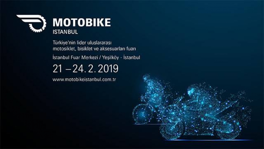 Motobike İstanbul 21-24 Şubat 2019