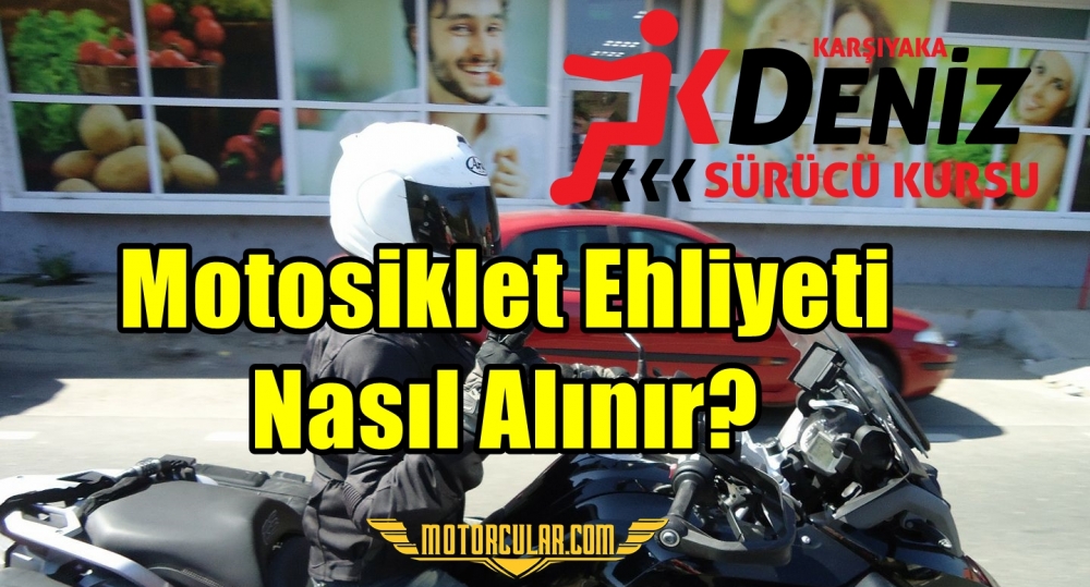 Motosiklet Ehliyeti Nasıl Alınır?