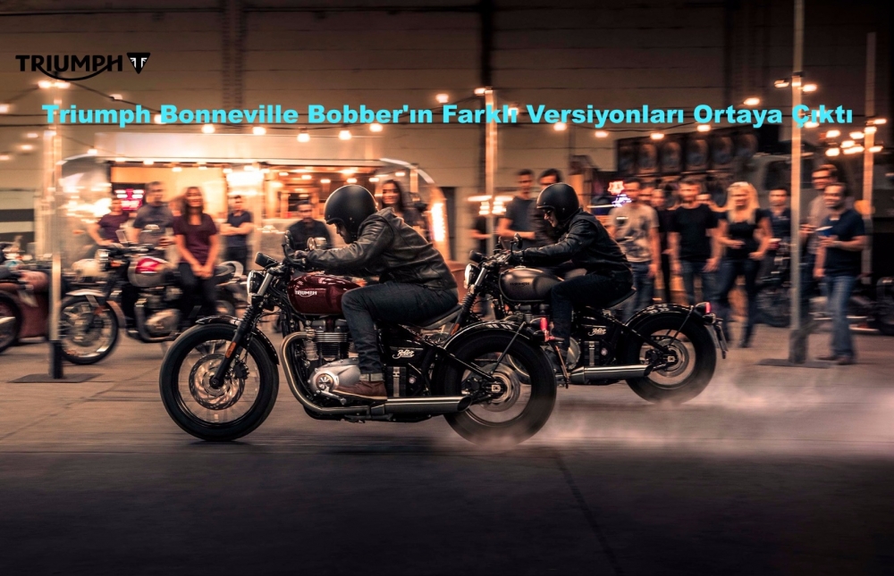 Triumph Bonneville Bobber'ın Farklı Versiyonları Ortaya Çıktı