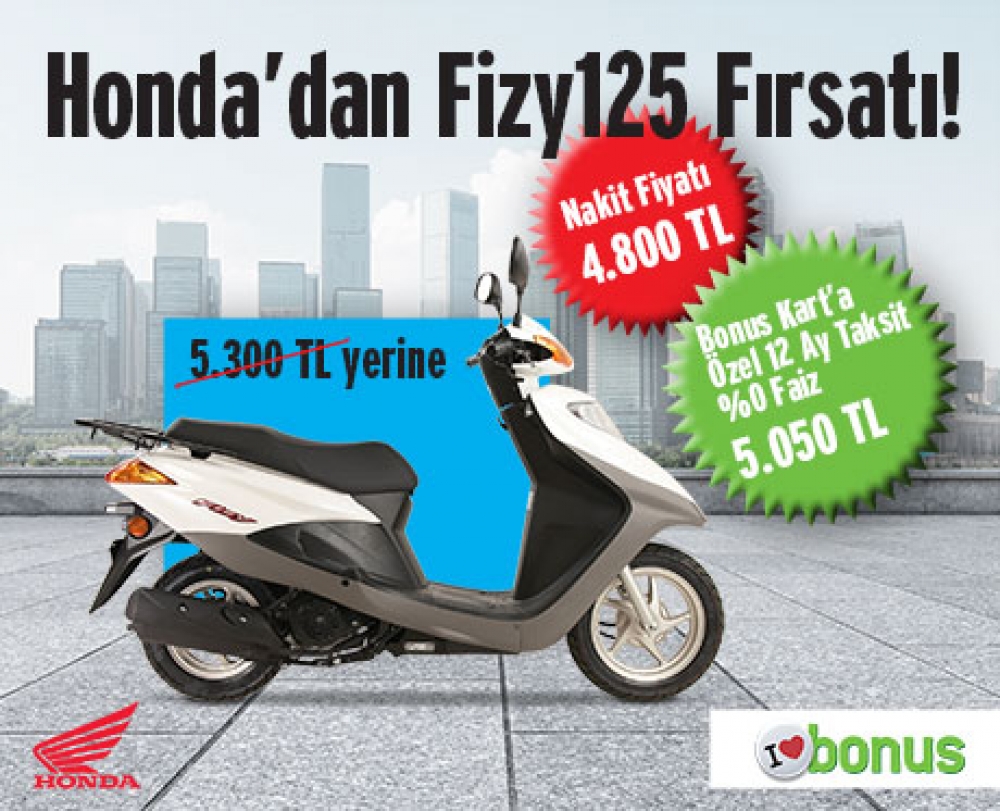 Honda'dan Fizy125 Fırsatı!