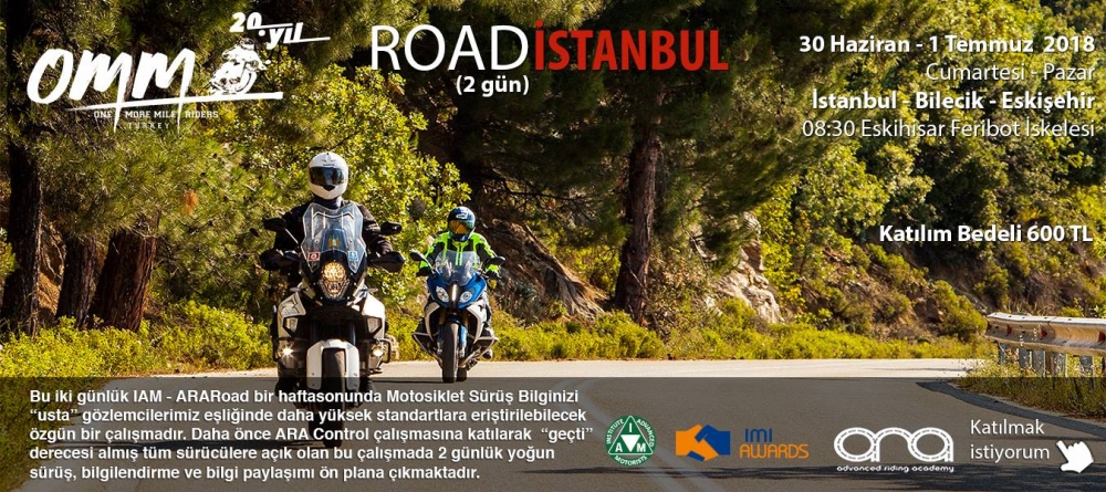 OMM Road İstanbul 30 Haziran - 1 Temmuz 2018