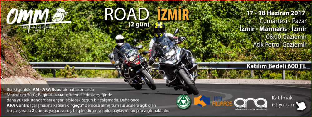 OMM - IAM ARA Road İZMİR 17/18 Haziran 2017
