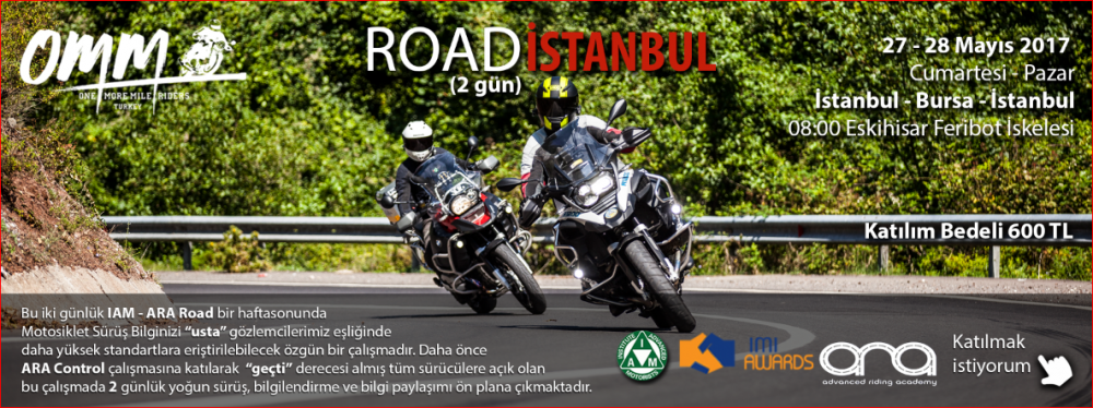 OMM - IAM ARA Road İSTANBUL 27/28 Mayıs 2017