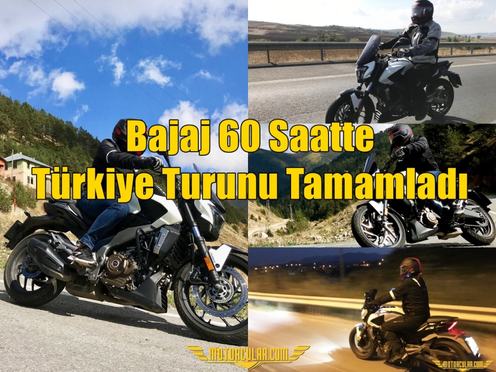 Bajaj Dominar 400 İle 60 Saatte Türkiye Turunu Tamamladı