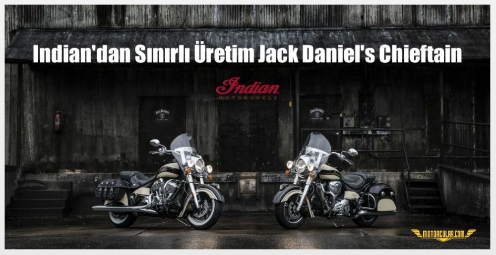 Indian'dan Sınırlı Üretim Jack Daniel's Chieftain