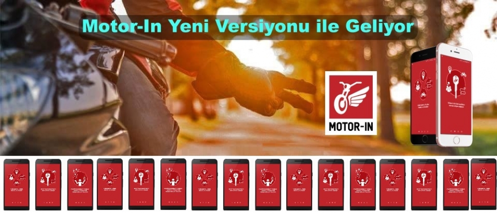 Motor-In Yeni Versiyonu ile Geliyor 