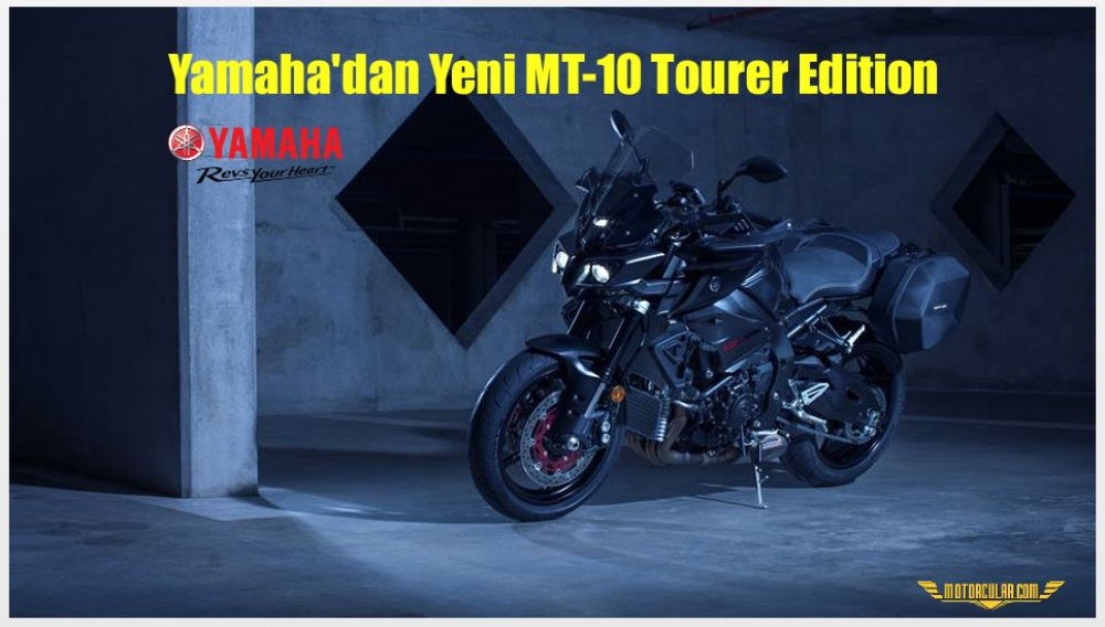 Yamaha'dan Yeni MT-10 Tourer Edition