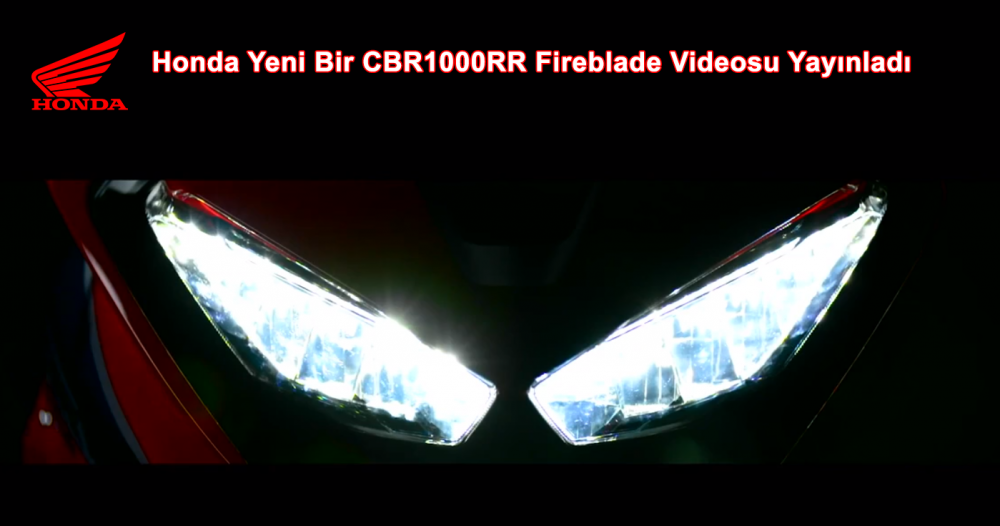 Honda Yeni Bir CBR1000RR Fireblade Videosu Yayınladı