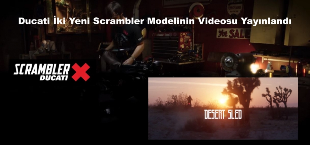 Ducati İki Yeni Scrambler Modelinin Videosu Yayınlandı