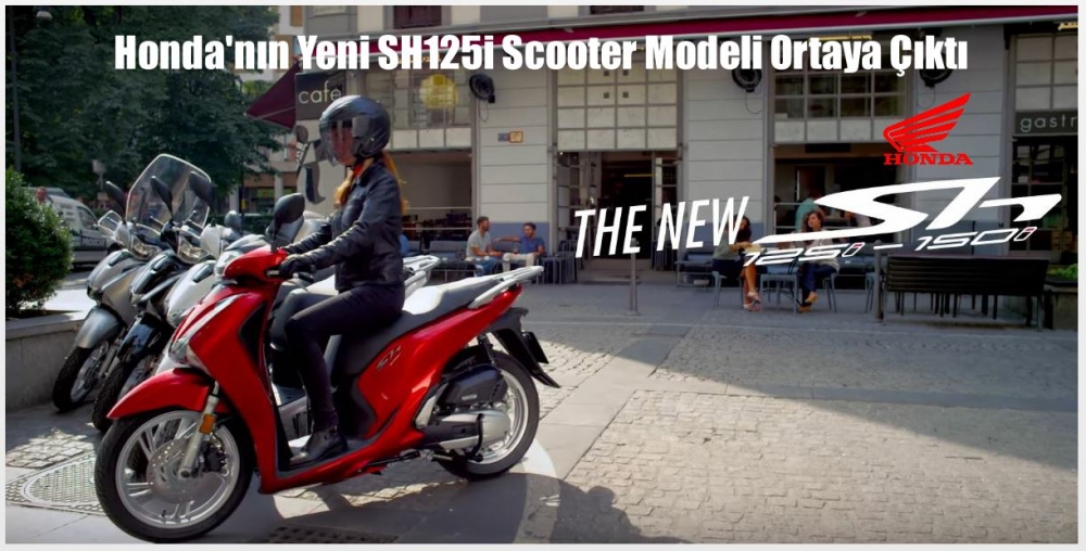 Honda'nın Yeni SH125i Scooter Modeli Ortaya Çıktı