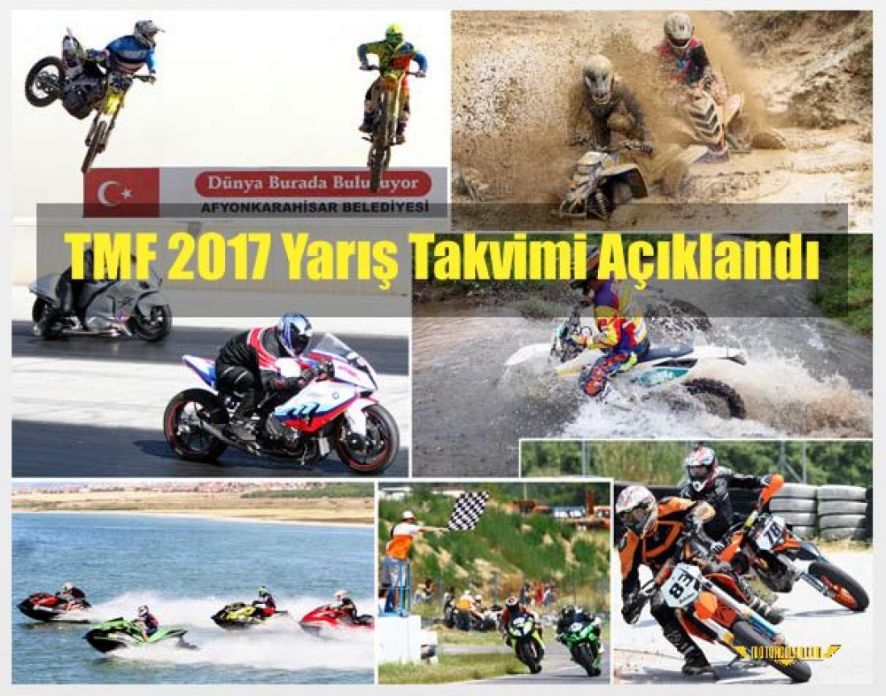 TMF 2017 Yarış Takvimi Açıklandı