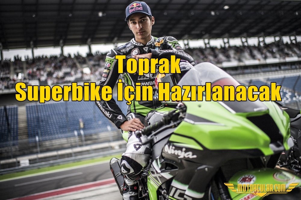 Toprak Superbike İçin Hazırlanacak