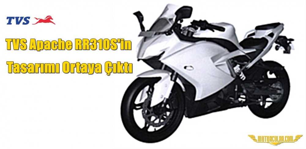 TVS Apache RR310S'in Tasarımı Ortaya Çıktı