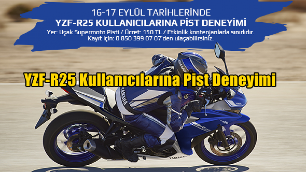 YZF-R25 Kullanıcılarına Pist Deneyimi