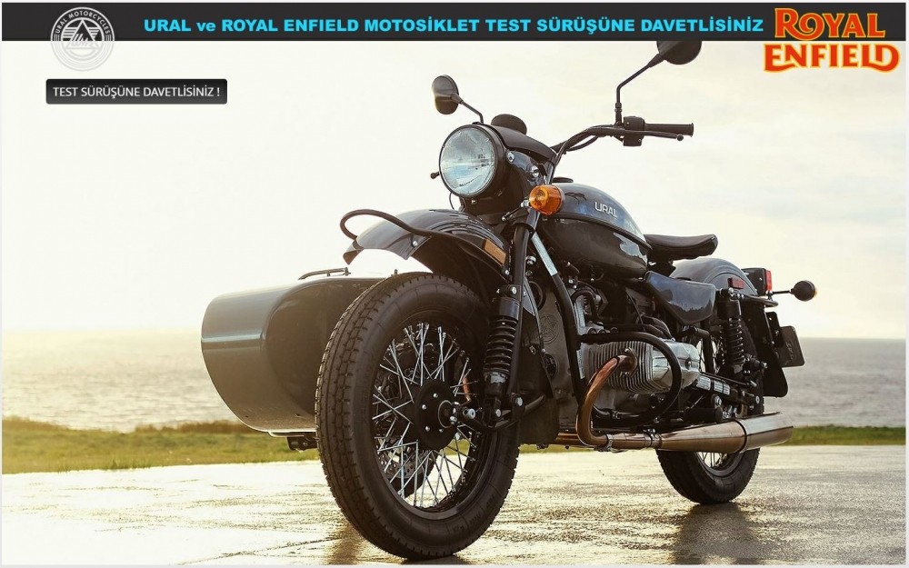 URAL ve ROYAL ENFIELD TEST SÜRÜŞÜNE DAVETLİSİNİZ !!