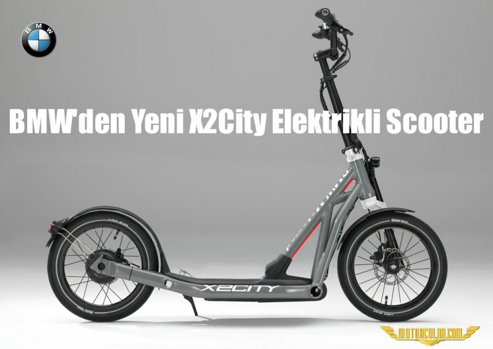 BMW'den Yeni X2City Elektrikli Scooter