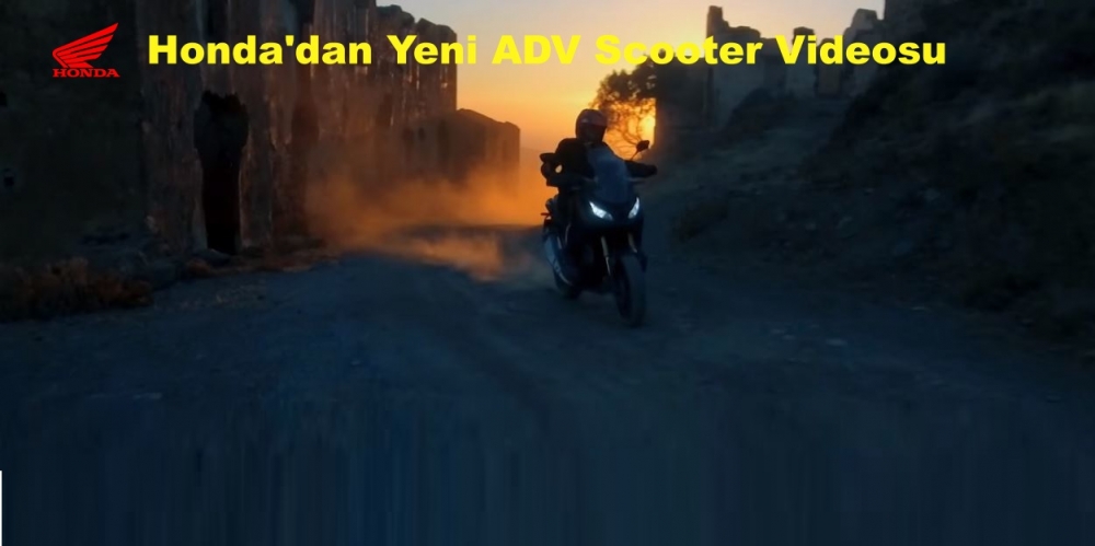 Honda'dan Yeni ADV Scooter Videosu
