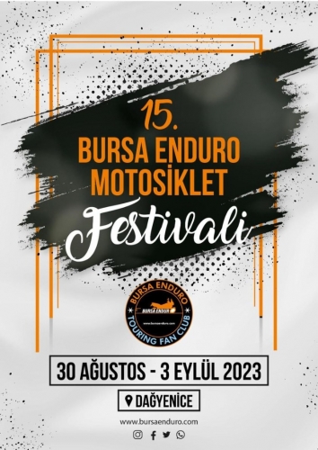 15.Bursa Enduro Motosiklet Festivali, 30 - 03 Eylül 2023, Dağyenice - BURSA