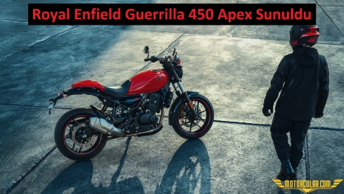 Royal Enfield Guerrilla 450 Apex: Artık Daha Sportif