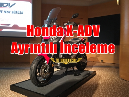 Honda X-ADV Ayrıntılı İnceleme Videosu