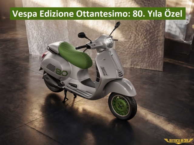Vespa Edizione Ottantesimo: 80. Yıla Özel