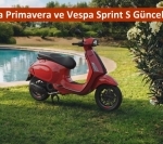 Vespa Primavera ve Vespa Sprint S Güncellendi