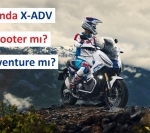 Honda X-ADV - Scooter mı? Adventure mı? 