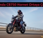 Yeni Honda CB750 Hornet Sunuldu