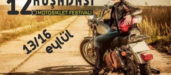 12.Kuşadası Motosiklet Festivali