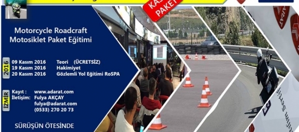 Adarat-Rospa Akredite Egitim Akademisi Motosiklet Paket Eğitimi, İZMİR 09 Kasım 2016