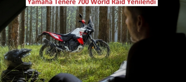 Yamaha Ténéré 700 World Raid Yenilendi