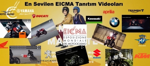 En Sevilen EICMA Tanıtım Videoları