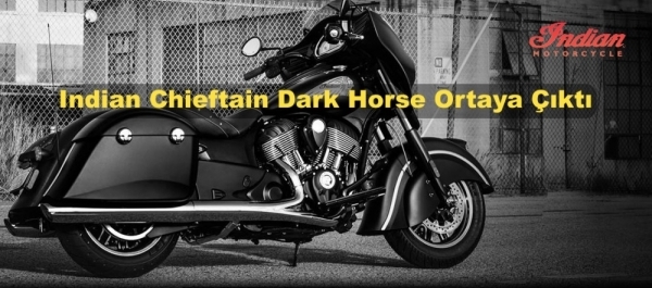 Indian Chieftain Dark Horse Ortaya Çıktı