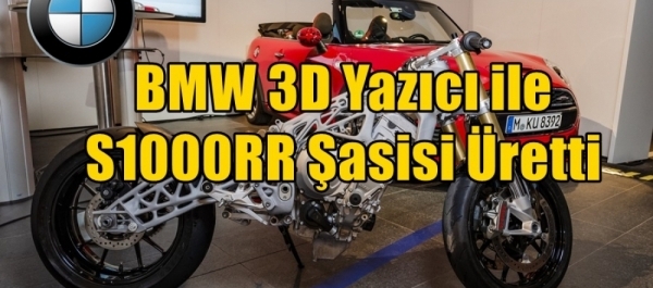 BMW 3D Yazıcı ile S1000RR Şasisi Üretti