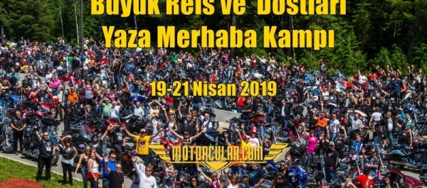 Büyük Reis ve  Dostları  Yaza Merhaba Kampı 2019