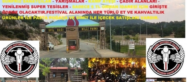 Manisa Motosiklet Kulübü Festivali 4 - 5 - 6 Eylül 2015 Spil Dağı Milli Parkı  