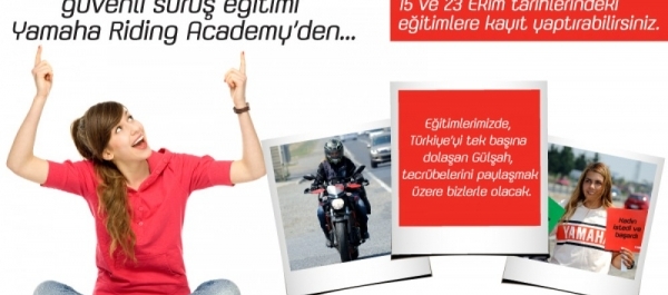 Yamaha Riding Academy' den Kadınlara Özel Ücretsiz Güvenli Sürüş Eğitimi!