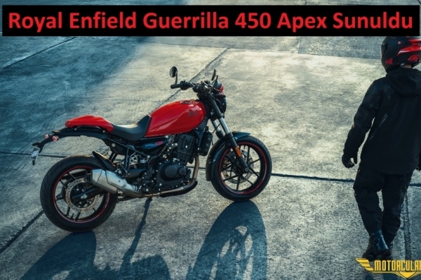Royal Enfield Guerrilla 450 Apex: Artık Daha Sportif