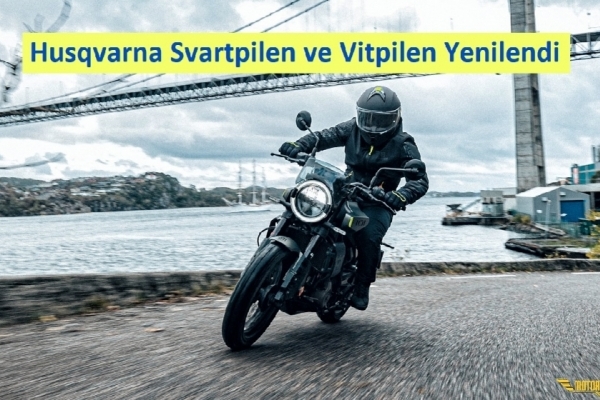 Husqvarna Svartpilen ve Vitpilen Modelleri Yenilendi