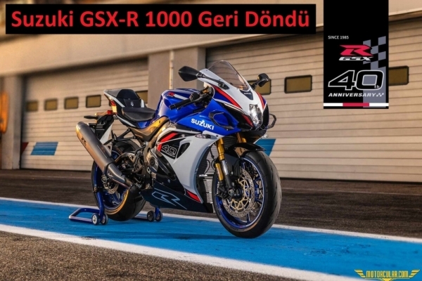 Suzuki, Yeni GSX-R1000 ve GSX-R1000R'ı Tanıttı – Efsane GSX-R Serisinin 40. Yılı Kutlanıyor