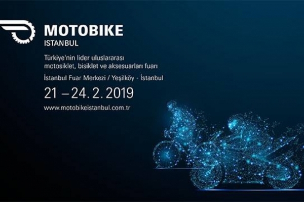 Motobike İstanbul 21-24 Şubat 2019